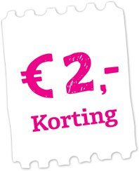 Koop je tickets online met € 2 korting